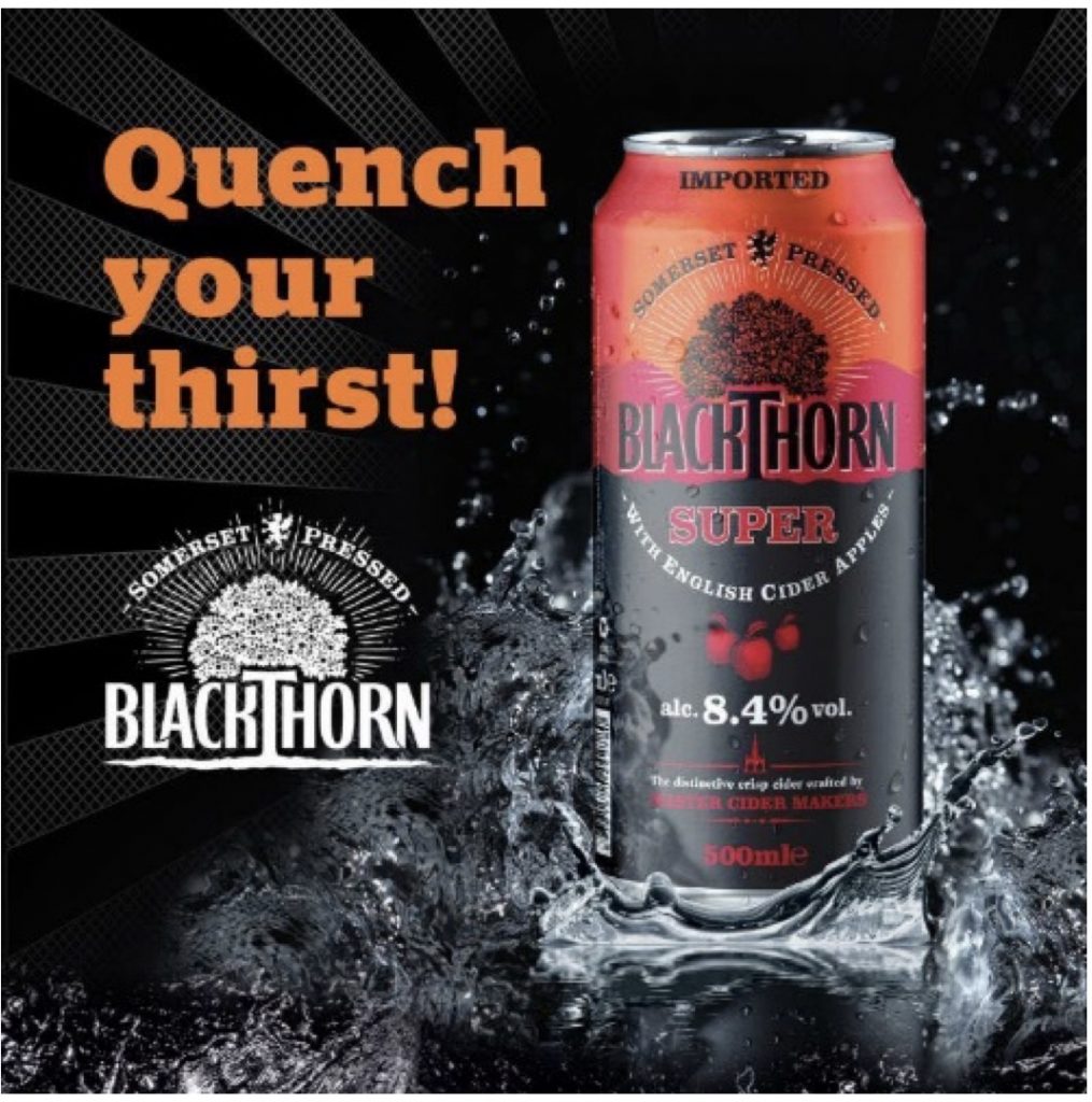 BlackThorn Super Apple Cider - Quench Your Thirst advert