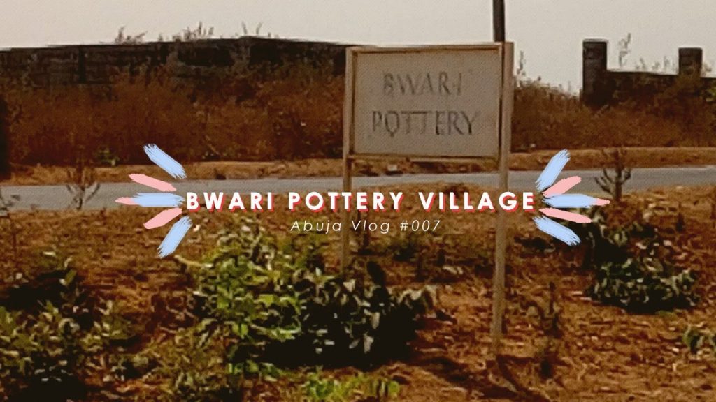 Bwari Pottery Village